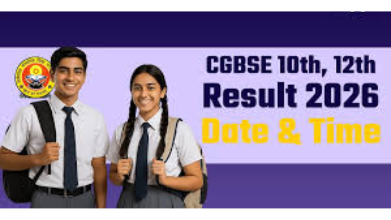 CGBSE बोर्ड रिजल्ट 2026 कल होगा जारी, दोपहर 2:30 बजे आएंगे 10वीं-12वीं के नतीजे