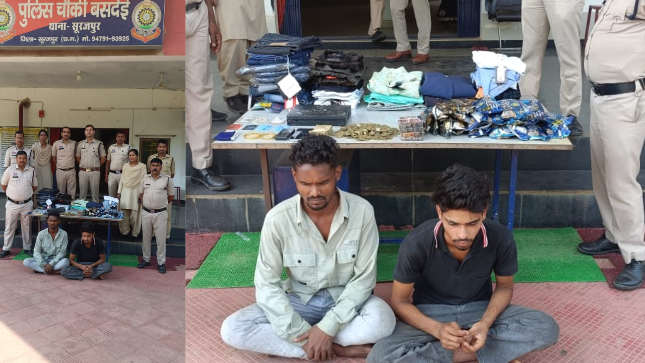 सूरजपुर में किराना व रेडिमेड दुकान से 93 हजार की चोरी, चौकी बसदेई पुलिस ने 2 चोरों को किया गिरफ्तार
